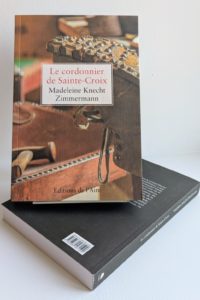 Madeleine Knecht-Zimmermann - Le cordonnier de Sainte-Croix
